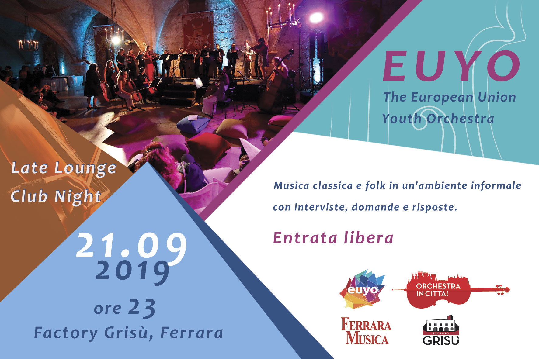 EUYO - Late Lounge Club Night