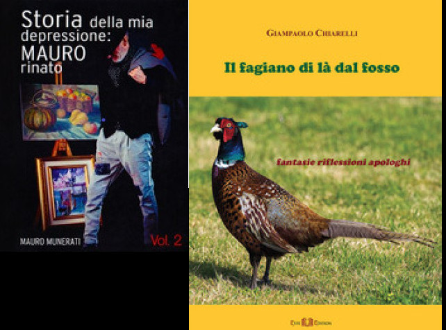 Autori a Corte 2018 - Presentazione dei libri "Il fagiano di là del fosso" di Giampaolo Chiarelli e "Storia della mia depressione: Mauro rinato" di Mauro Munerati