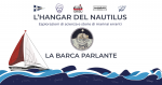 L'Hangar del Nautilus: la barca parlante
